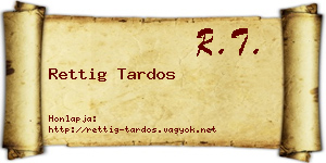Rettig Tardos névjegykártya
